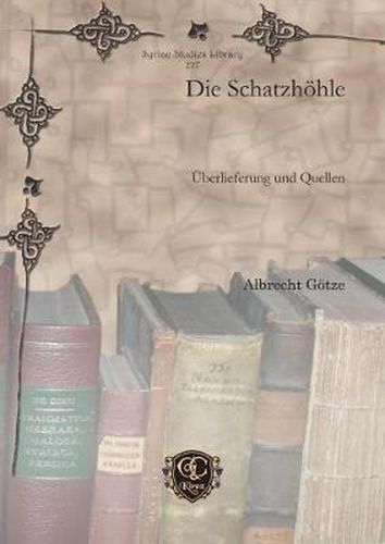 Die Schatzhoehle: UEberlieferung und Quellen