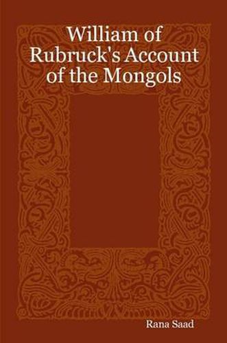 Cover image for William of Rubruck's Account of the Mongols