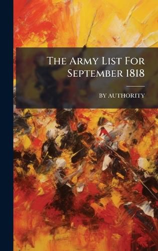 Cover image for The Army List For September 1818
