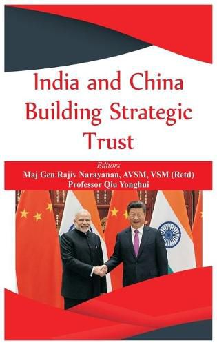 Cover image for India and China: Building Strategic Trust