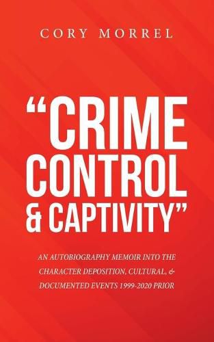 Cover image for "Crime Control & Captivity"