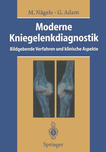 Moderne Kniegelenkdiagnostik