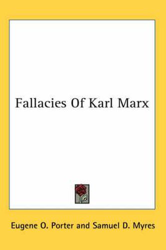 Fallacies of Karl Marx