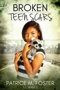 Cover image for Broken Teen Scars