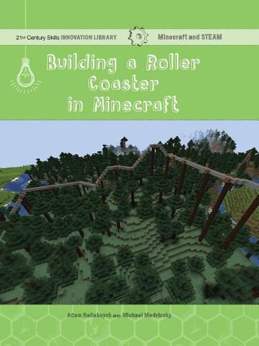 Cover image for Building a Roller Coaster in Minecraft: Science