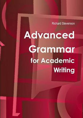 Advanced Grammar for Academic Writing