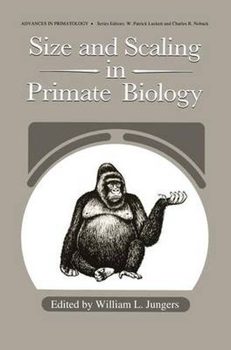 Cover image for Size and Scaling in Primate Biology