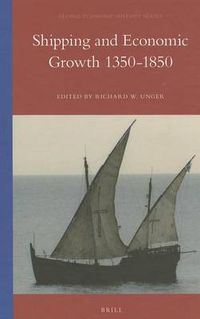 Cover image for Shipping and Economic Growth 1350-1850