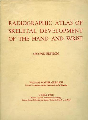 Cover image for Radiographic Atlas of Skeletal Development of the Hand and Wrist