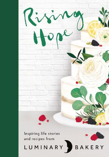 Cover image for Rising Hope: Recipes and Stories from Luminary Bakery