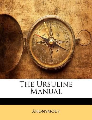 Cover image for The Ursuline Manual