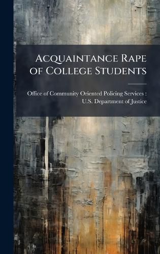 Cover image for Acquaintance Rape of College Students