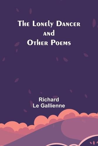 Cover image for The Lonely Dancer and Other Poems