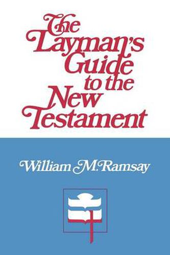 Cover image for The Layman's Guide to the New Testament