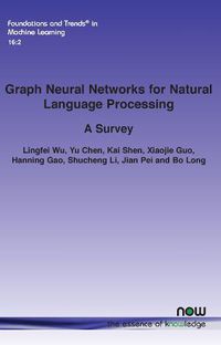 Cover image for Graph Neural Networks for Natural Language Processing