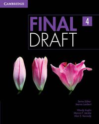 Cover image for Final Draft Level 4 Student's Book with Online Writing Pack