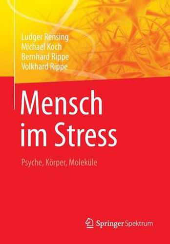 Cover image for Mensch im Stress: Psyche, Koerper, Molekule