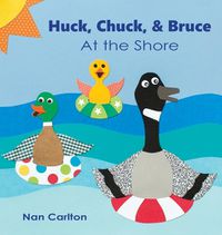 Cover image for Huck, Chuck, & Bruce