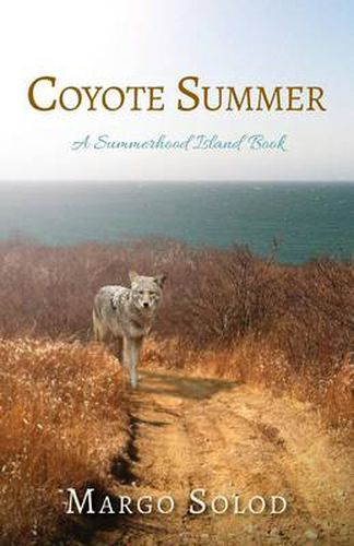 Cover image for Coyote Summer: A Summerhood Island Book