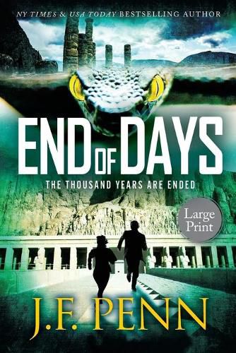 End of Days: Large Print Edition