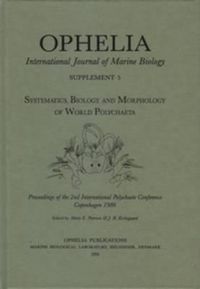 Cover image for Systematics, Biology and Morphology of World Polychaeta: Proceedings of the 2nd International Polychaete Conference, Copenhagen 1986 (Ophelia, Supplement 5)