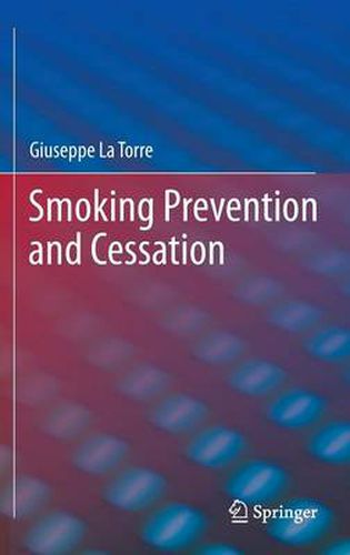 Cover image for Smoking Prevention and Cessation