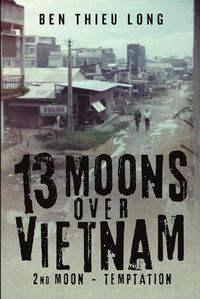 Cover image for 13 Moons over Vietnam: 2nd Moon - Temptation