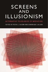 Cover image for Screens and Illusionism