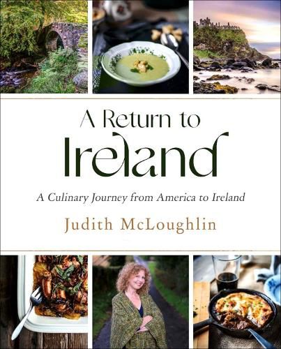 Cover image for A Return To Ireland: A Culinary Journey from America to Ireland