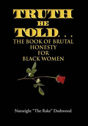 Cover image for Truth Be Told. . .