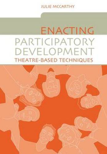 Cover image for Enacting Participatory Development: Theatre-based Techniques