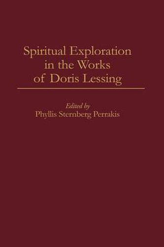 Spiritual Exploration in the Works of Doris Lessing