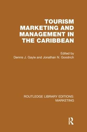 Cover image for Tourism Marketing and Management in the Caribbean (RLE Marketing)