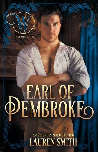 Cover image for The Earl of Pembroke: The Wicked Earls' Club