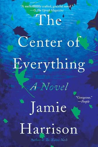 The Center of Everything: A Novel