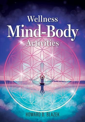 Cover image for Wellness Mind-Body Activities