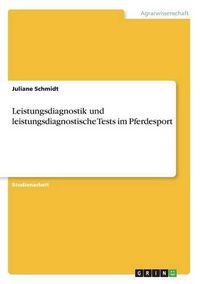 Cover image for Leistungsdiagnostik und leistungsdiagnostische Tests im Pferdesport