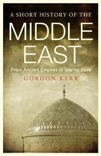 Cover image for A Short History of the Middle East