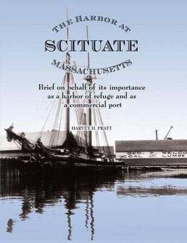 Cover image for The Harbor at Scituate Massachusetts