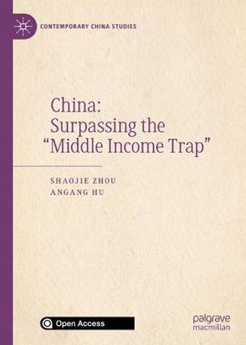 Cover image for China: Surpassing the  Middle Income Trap