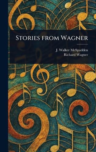 Cover image for Stories From Wagner