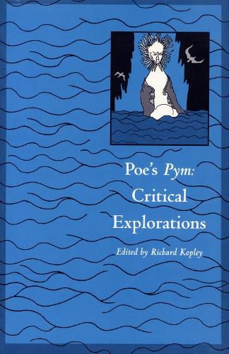Cover image for Poe's Pym: Critical Explorations