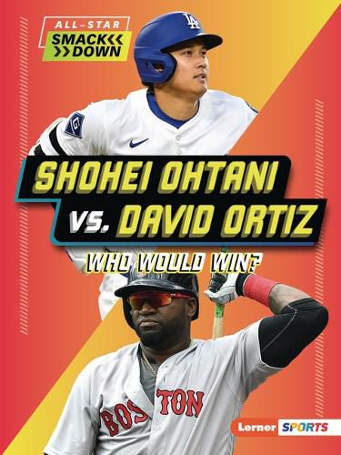 Cover image for Shohei Ohtani vs. David Ortiz