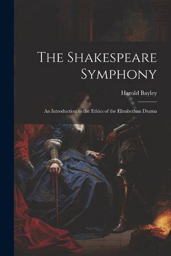 The Shakespeare Symphony