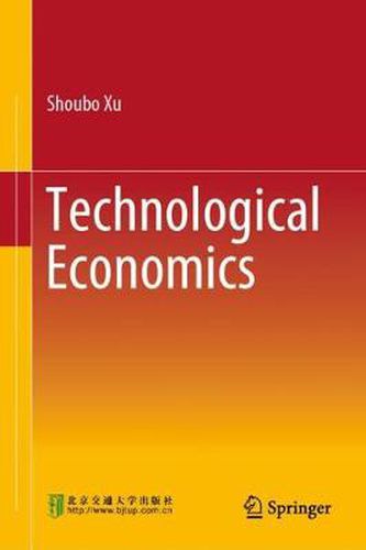 Cover image for Technological Economics