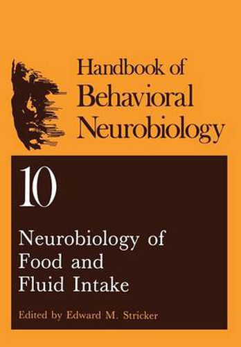 Cover image for Neurobiology of Food and Fluid Intake