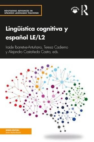 Cover image for Linguistica cognitiva y espanol LE/L2