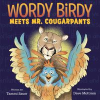 Cover image for Wordy Birdy Meets Mr. Cougarpants