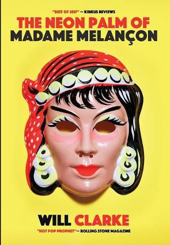 Cover image for The Neon Palm of Madame Melancon