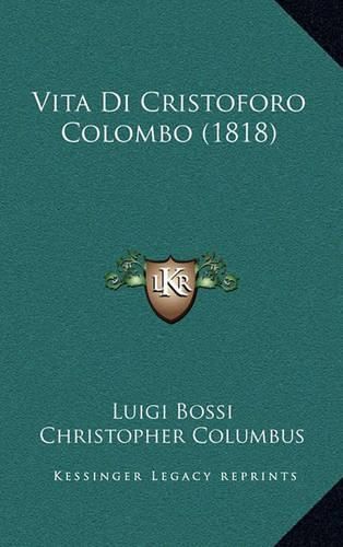 Cover image for Vita Di Cristoforo Colombo (1818)